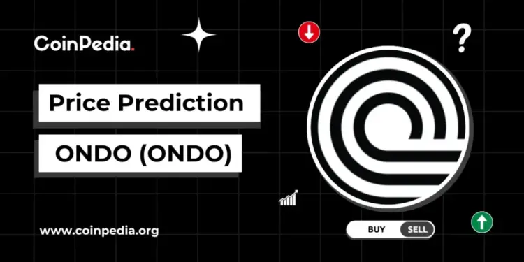 Ondo Price Prediction 2026, 2027 – 2030: Can Ondo Hit $1?